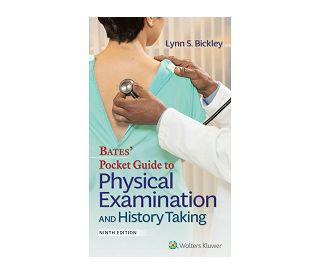 BATES' POCKET GUIDE TO PHYSICAL EXAMINATION AND HISTORY TAKING, Lynn S. Bickley, Peter G. Szilagyi, Richard M. Hoffman