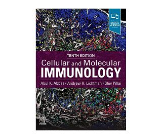 CELLULAR AND MOLECULAR IMMUNOLOGY 10E, K. Abbas, Andrew H. Lichtman, Shiv Pillai