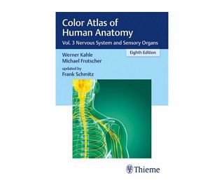 COLOR ATLAS OF HUMAN ANATOMY Vol 3 8E (NERVOUS SYSTEM AND SENSORY ORGANS), Werner Kahle, Michael Frotscher, Frank Schmitz