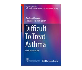 DIFFICULT TO TREAT ASTHMA, Sandhya Khurana, Fernando Holguin