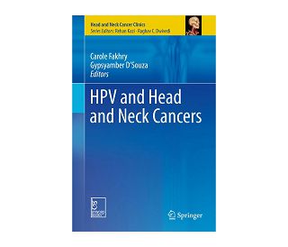 HPV AND HEAD AND NECK CANCERS, Carole Fakhry, Gypsyamber D’Souza