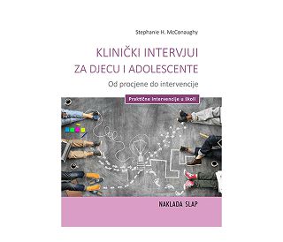 KLINIČKI INTERVJUI ZA DJECU I ADOLESCENTE, Stephanie H. McConaughy