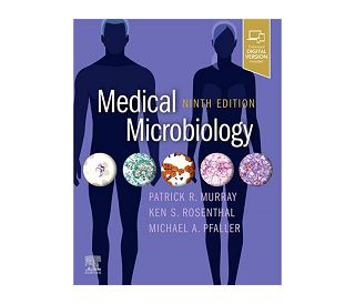 MEDICAL MICROBIOLOGY 9E, Patrick R. Murray, Ken S. Rosenthal