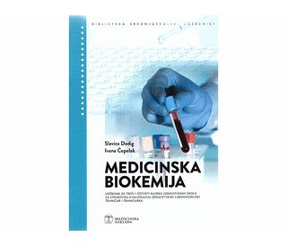 MEDICINSKA BIOKEMIJA, Slavica Dodig, Ivana Čepelak