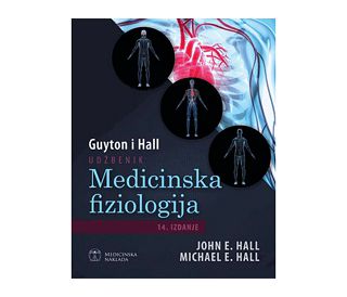 MEDICINSKA FIZIOLOGIJA, 14 IZDANJE, John E. Hall, Michael E. Hall
