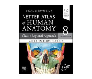 NETTER ATLAS OF HUMAN ANATOMY 8E LATIN, Frank H. Netter