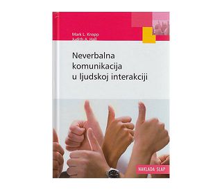 NEVERBALNA KOMUNIKACIJA U LJUDSKOJ INTERAKCIJI, Judith A. Hall, Mark L. Knapp