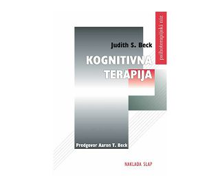 OSNOVE KOGNITIVNE TERAPIJE, Judith S. Beck