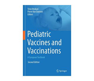 PEDIATRIC VACCINES AND VACCINATIONS, Timo Vesikari, Pierre Van Damme