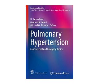 PULMONARY HYPERTENSION (Controversial and Emerging Topics), H. James Ford, Gustavo A. Heresi, Michael G. Risbano