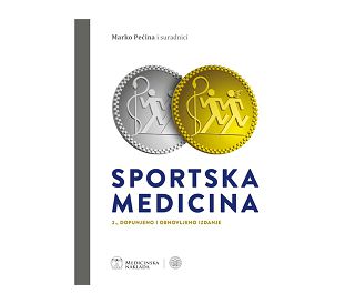 SPORTSKA MEDICINA (2. dopunjeno i obnovljeno izdanje), Marko Pećina