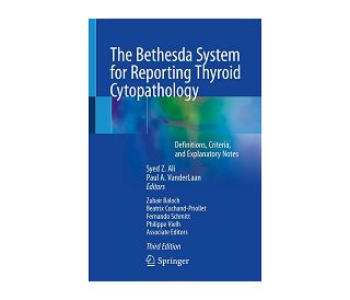 THE BETHESDA SYSTEM FOR REPORTING THYROID CYTOPATHOLOGY