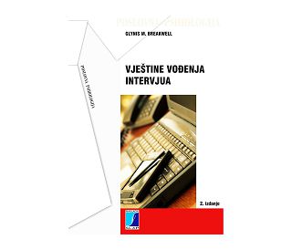 VJEŠTINE VOĐENJA INTERVJUA, Glyniss M. Breakwell